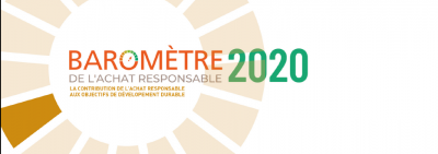 Baromètre de l’achat responsable 2020 : quels sont les produits et pratiques d’affaires écoresponsables les plus attendus par les grands acheteurs?