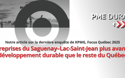 Les entreprises du Saguenay–Lac-Saint-Jean plus avancées en développement durable que le reste du Québec